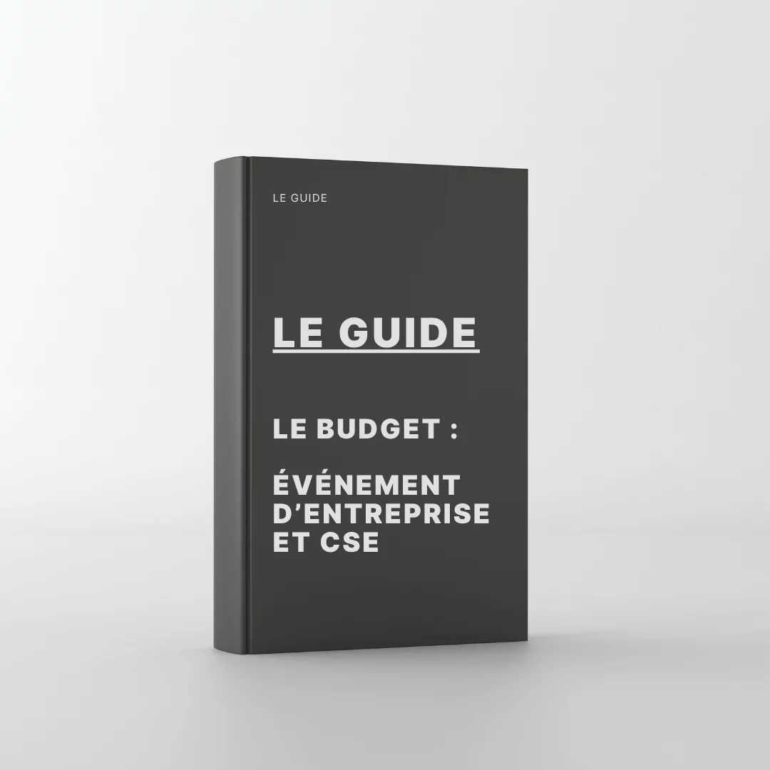 guide de l'événementiel budget evenement entreprise cse
